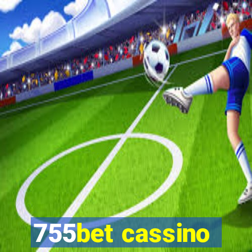 755bet cassino